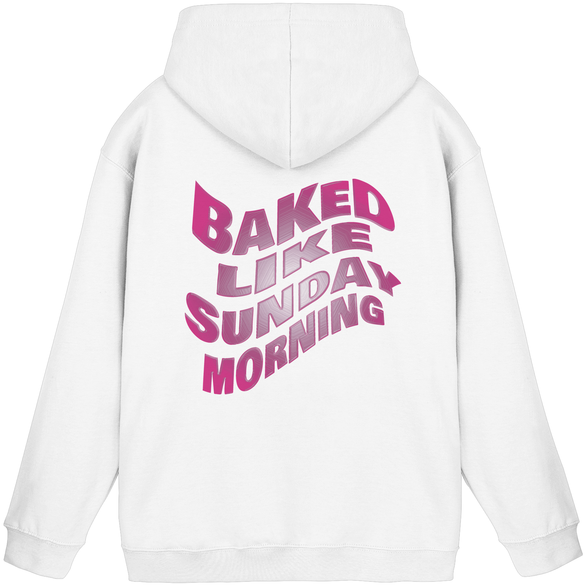 Baked like Sunday Morning - Unisex Hoodie